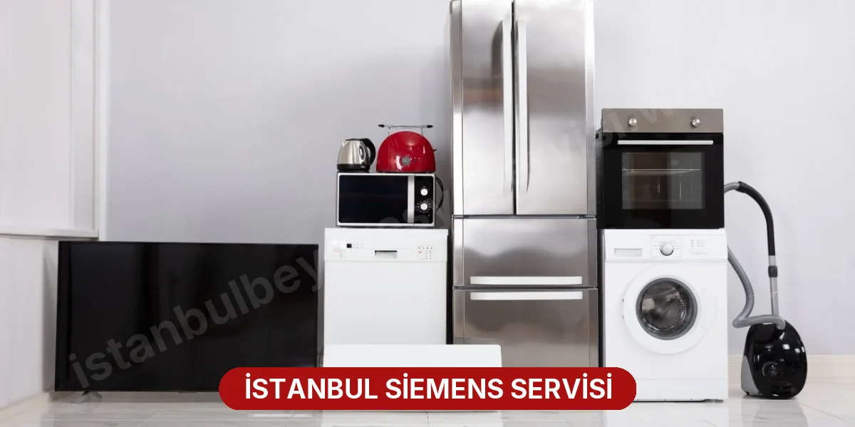 İstanbul Siemens Servisi